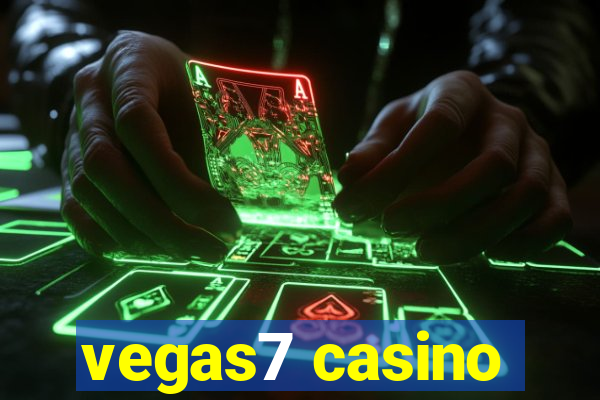 vegas7 casino