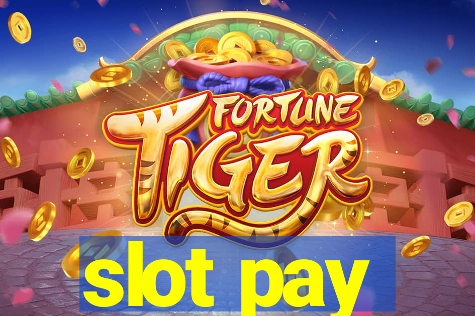 slot pay