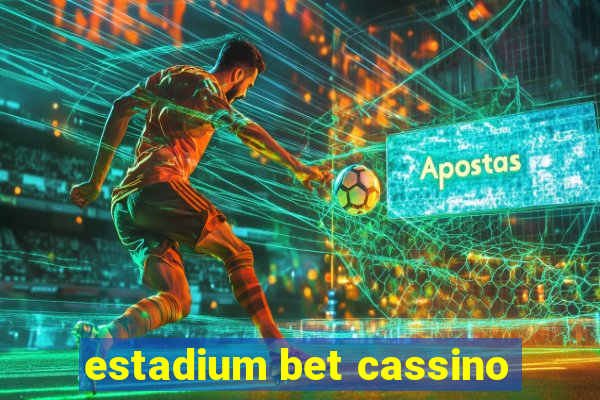 estadium bet cassino