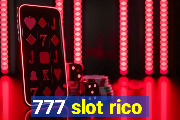 777 slot rico