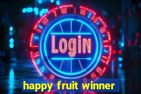 happy fruit winner