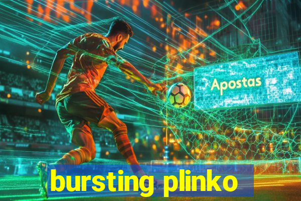 bursting plinko