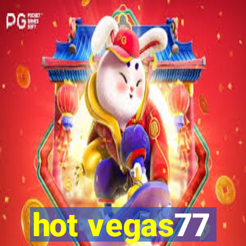 hot vegas77