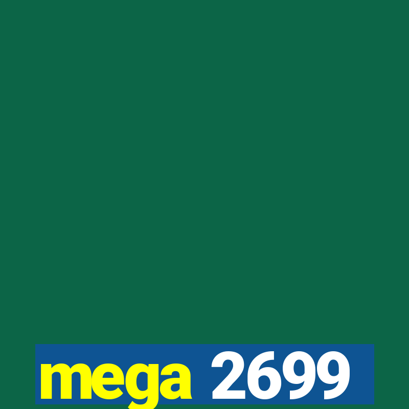 mega 2699