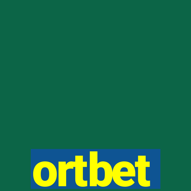 ortbet