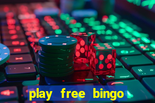 play free bingo win real money