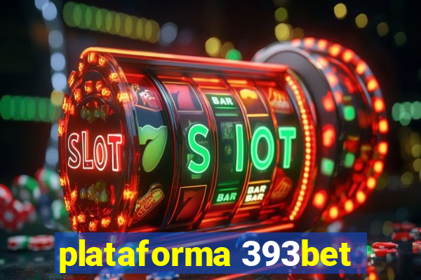 plataforma 393bet