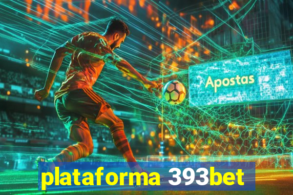 plataforma 393bet