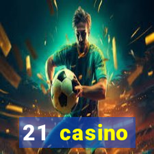 21 casino withdrawal limit