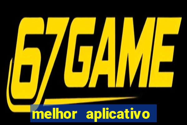 melhor aplicativo de aposta de jogo