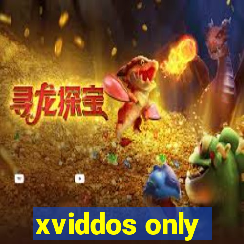 xviddos only