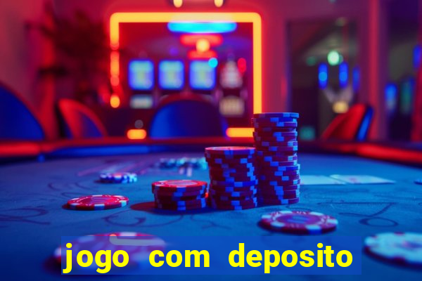 jogo com deposito de 3 reais