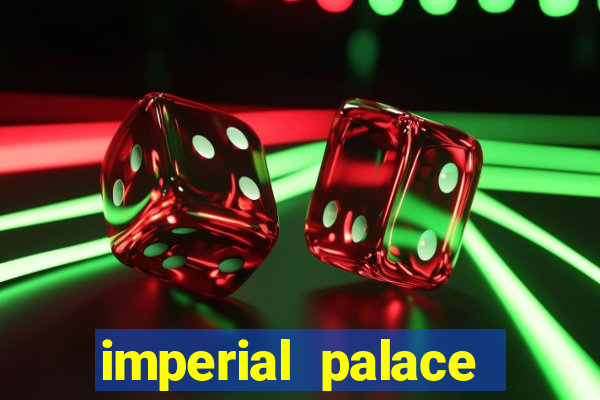 imperial palace casino vegas