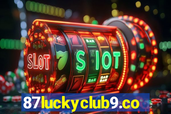 87luckyclub9.com