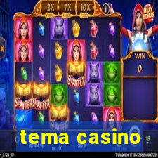 tema casino