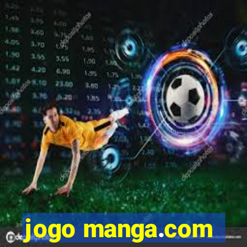 jogo manga.com