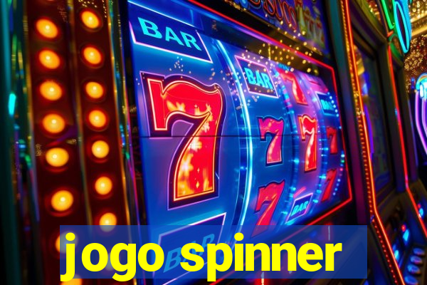 jogo spinner