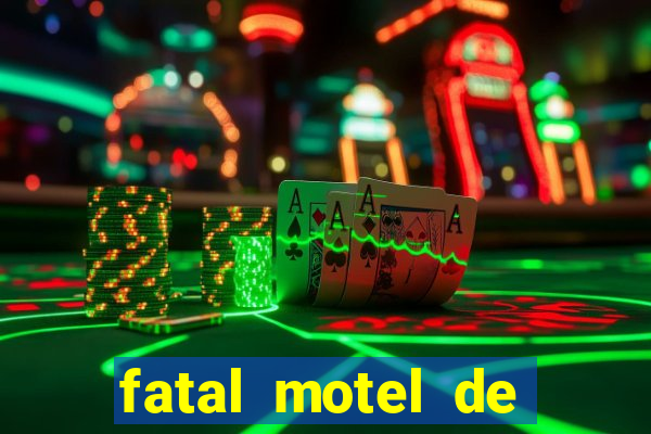 fatal motel de nova mutum