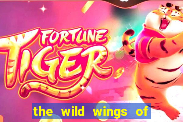 the wild wings of phoenix slot free play