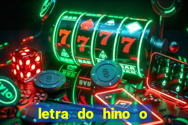 letra do hino o vento balançou