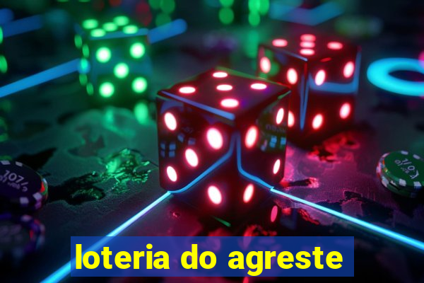 loteria do agreste