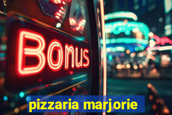 pizzaria marjorie