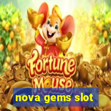 nova gems slot