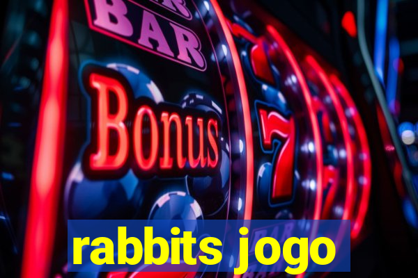 rabbits jogo