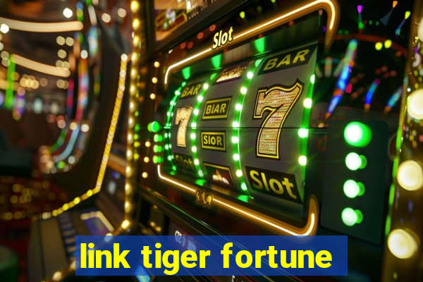 link tiger fortune