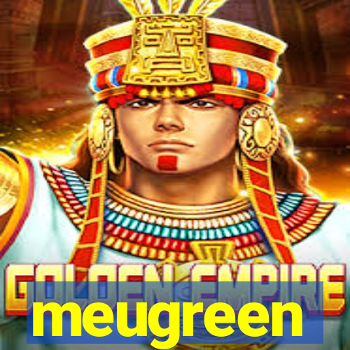 meugreen