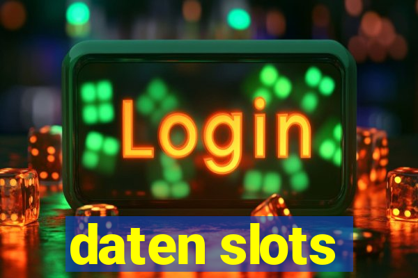 daten slots