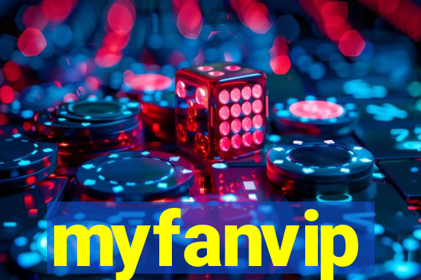 myfanvip