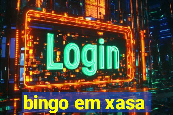 bingo em xasa