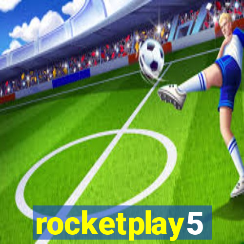 rocketplay5