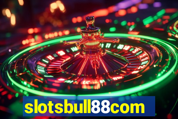 slotsbull88com