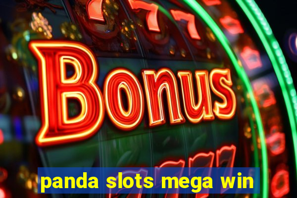 panda slots mega win