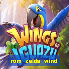 rom zelda wind waker pt br