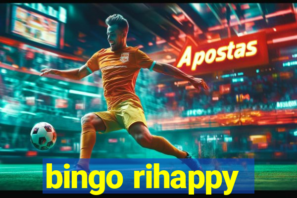 bingo rihappy