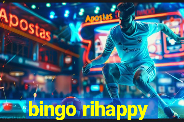 bingo rihappy