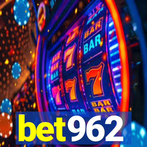 bet962