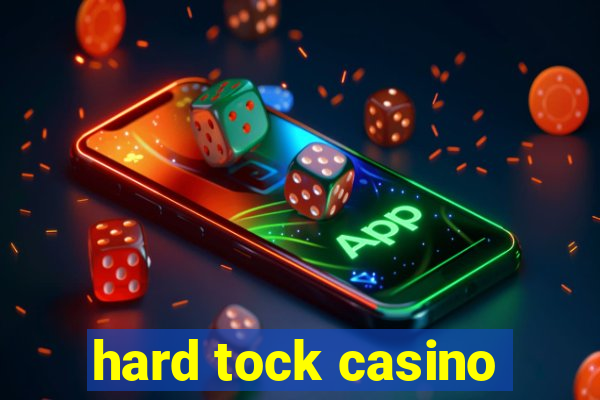 hard tock casino