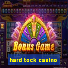 hard tock casino