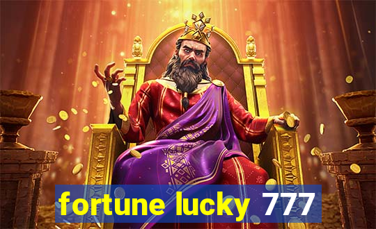 fortune lucky 777