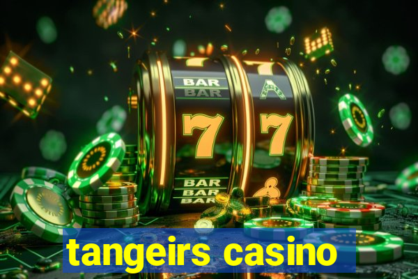 tangeirs casino