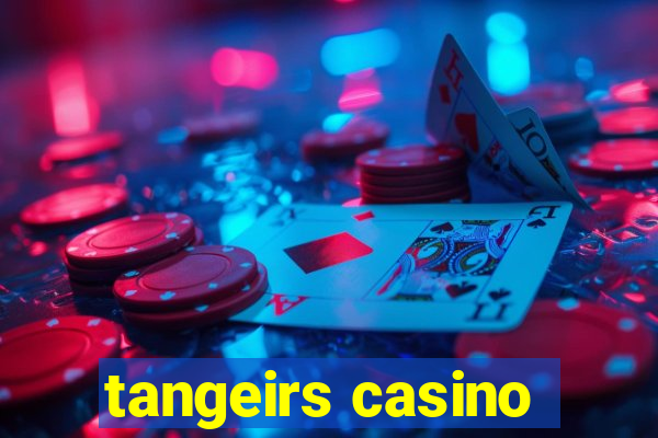 tangeirs casino