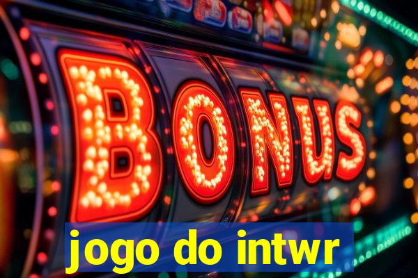 jogo do intwr