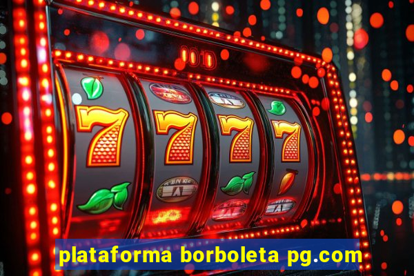 plataforma borboleta pg.com