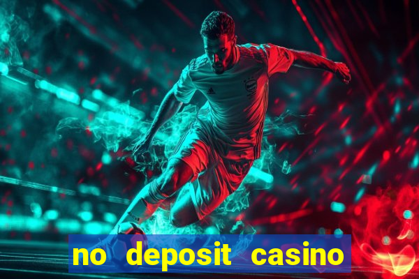 no deposit casino bonus codes