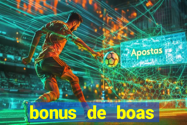 bonus de boas vindas sem dep贸sito