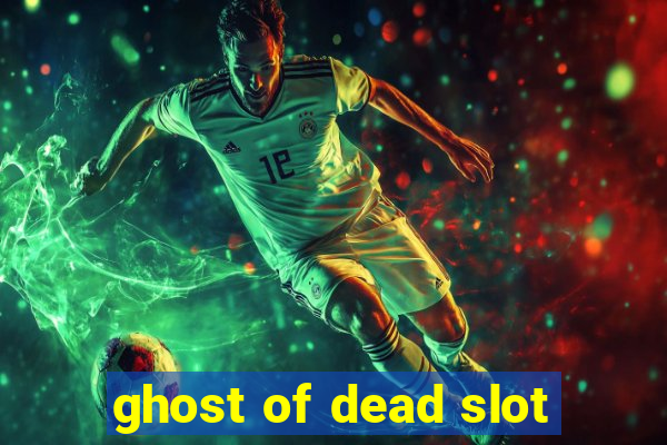 ghost of dead slot